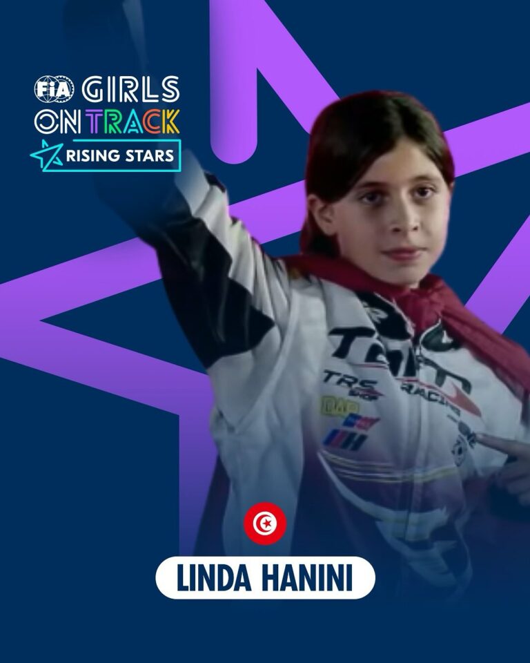 ✨ Participation officielle de Linda 🇹🇳 au programme FIA Girls On Track – Rising Stars Junior 2025 ✨